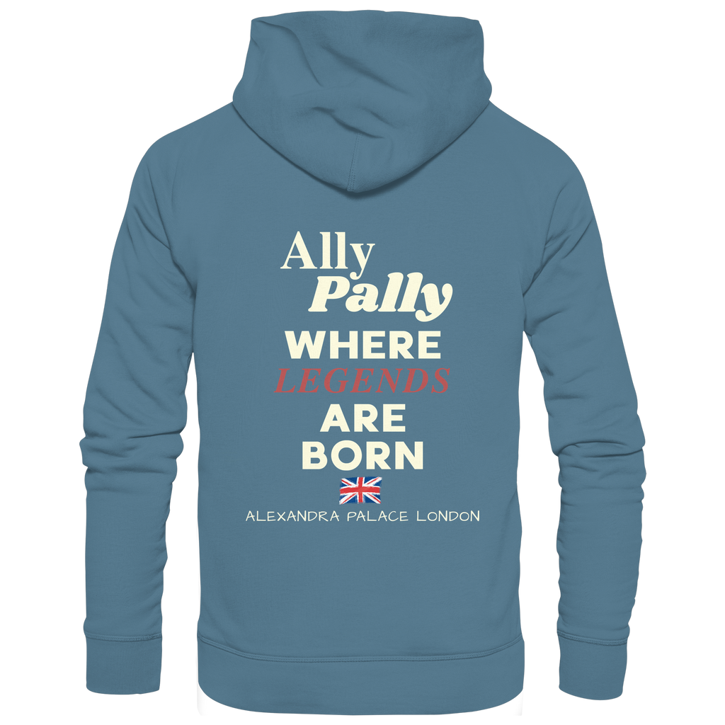 Ally Pally where Legends are born - Basic Unisex Hoodie