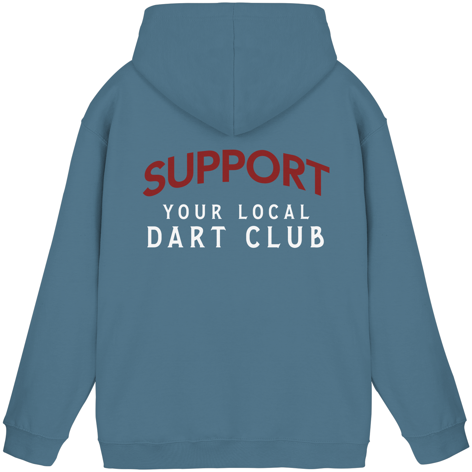 Support Your Local Dart Club - Unisex Hoodie
