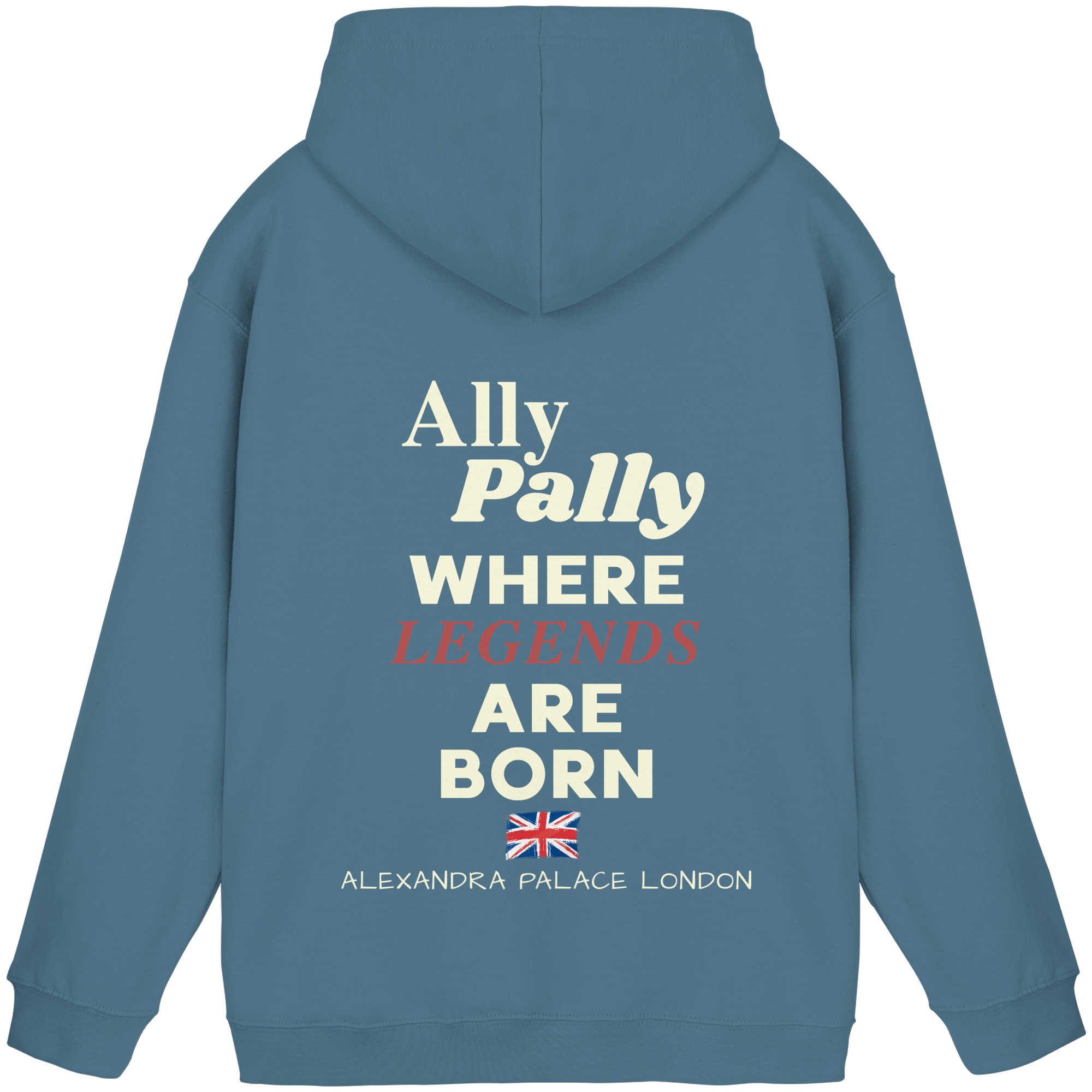 Ally Pally where Legends are born - Basic Unisex Hoodie