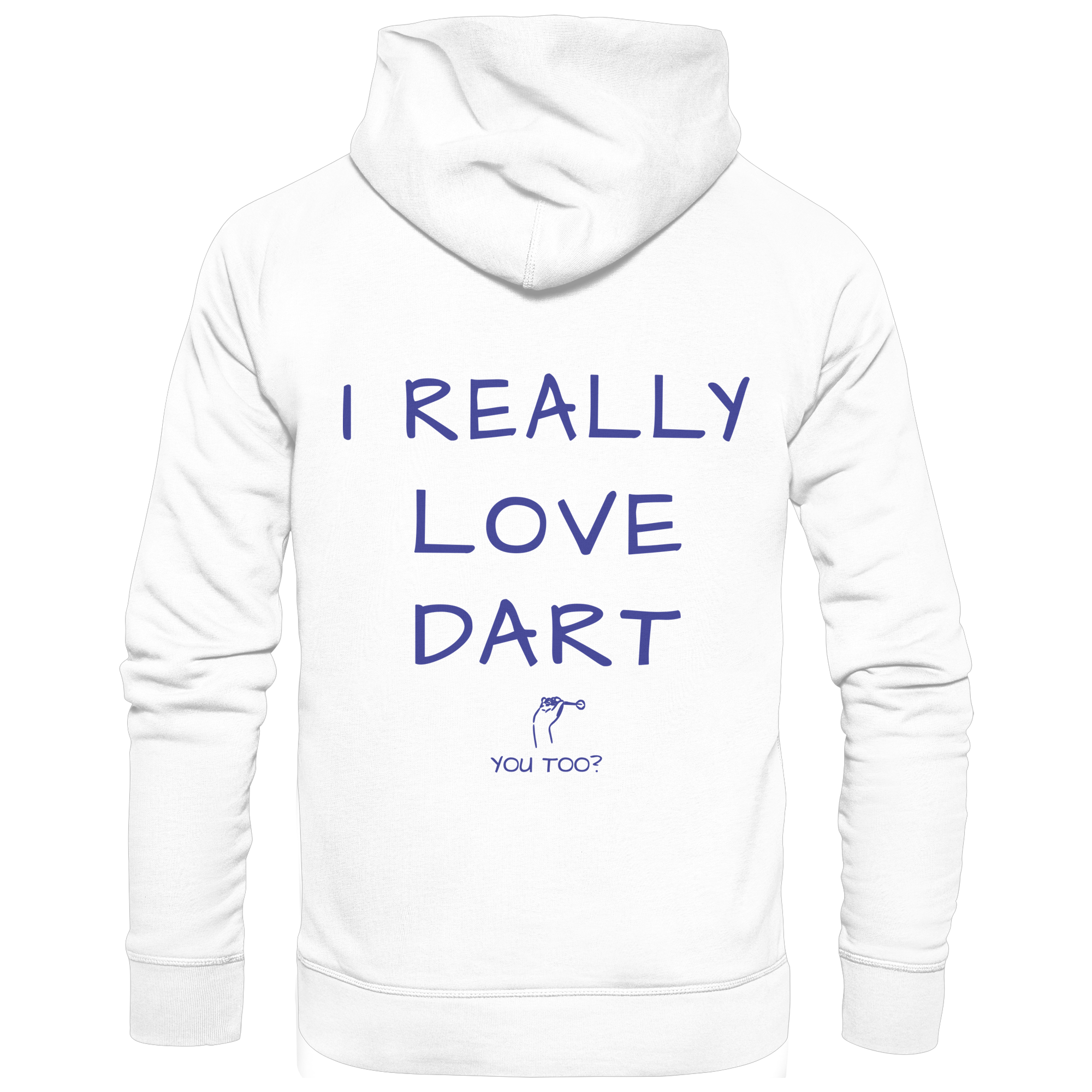 I really love Dart - Unisex Hoodie