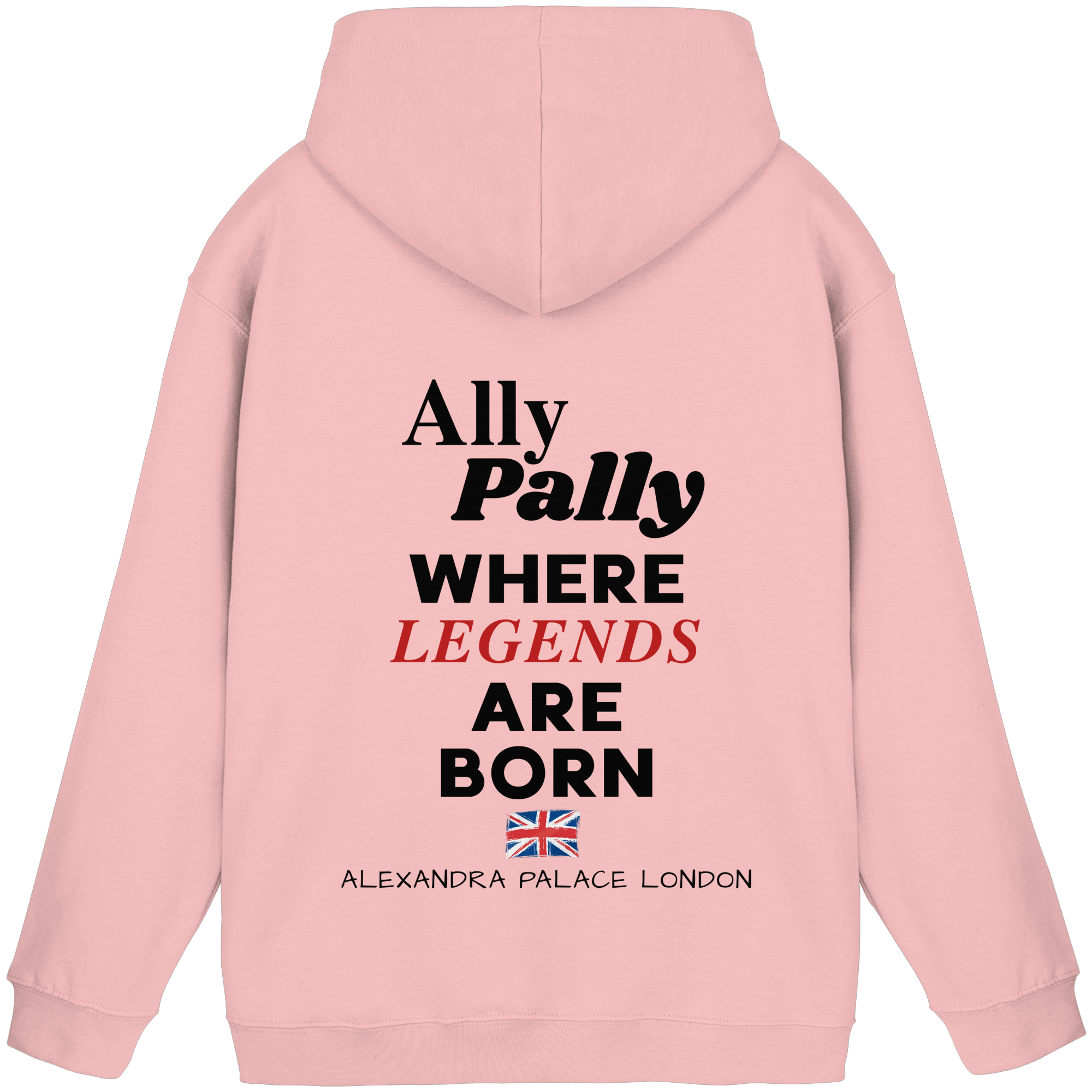 Ally Pally where Legends are born - Unisex Hoodie