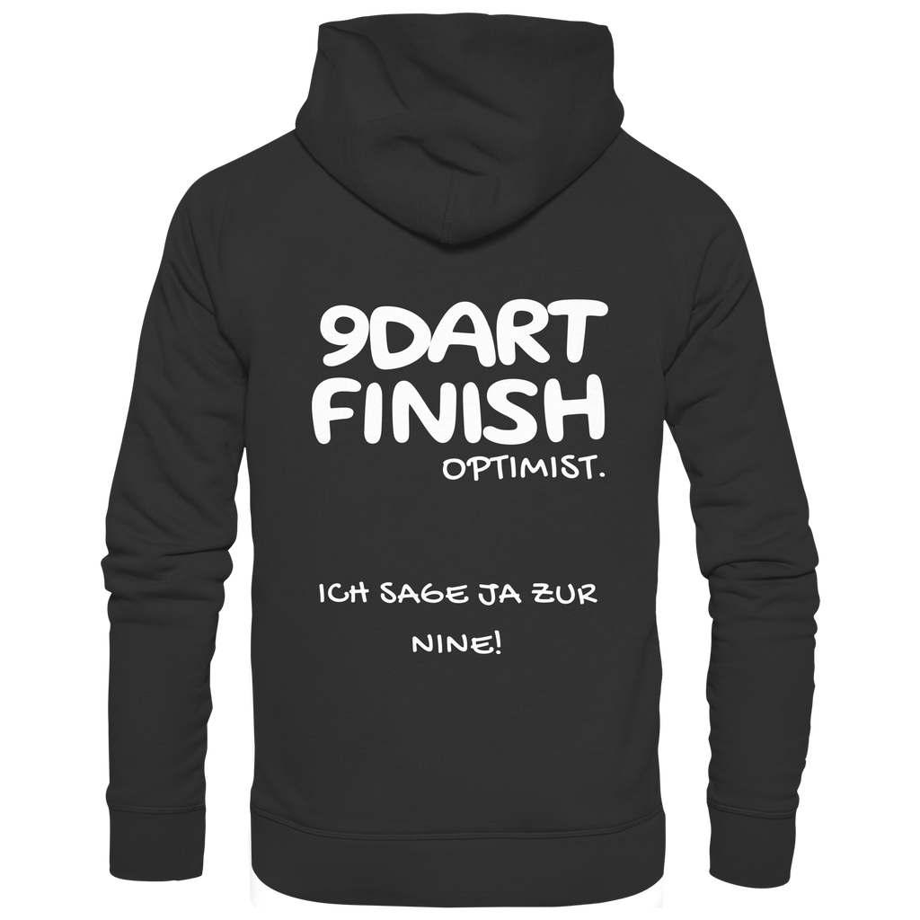9 Dart Finish Optimist ich sage ja zur Nine - Unisex Hoodie