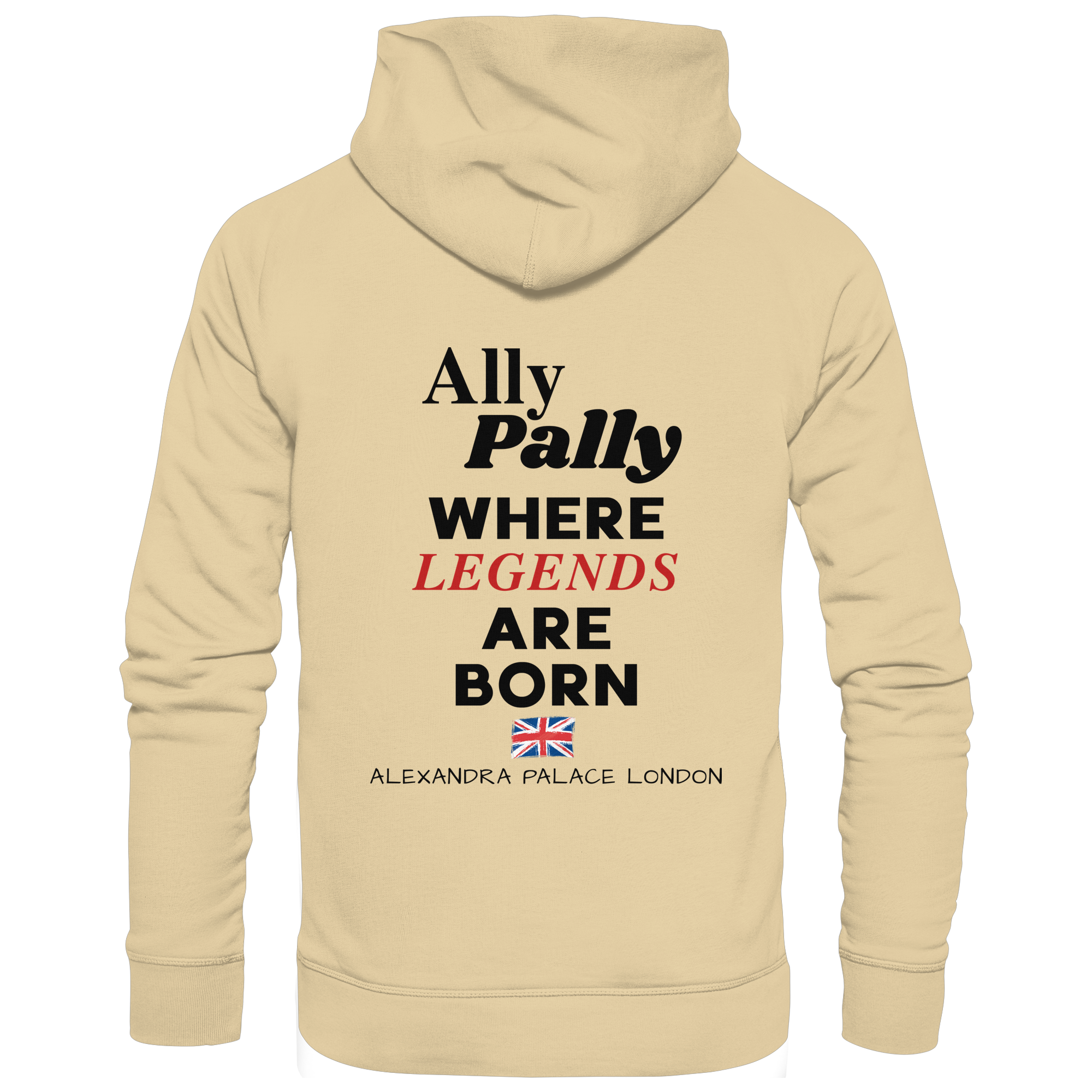Ally Pally where Legends are born - Unisex Hoodie