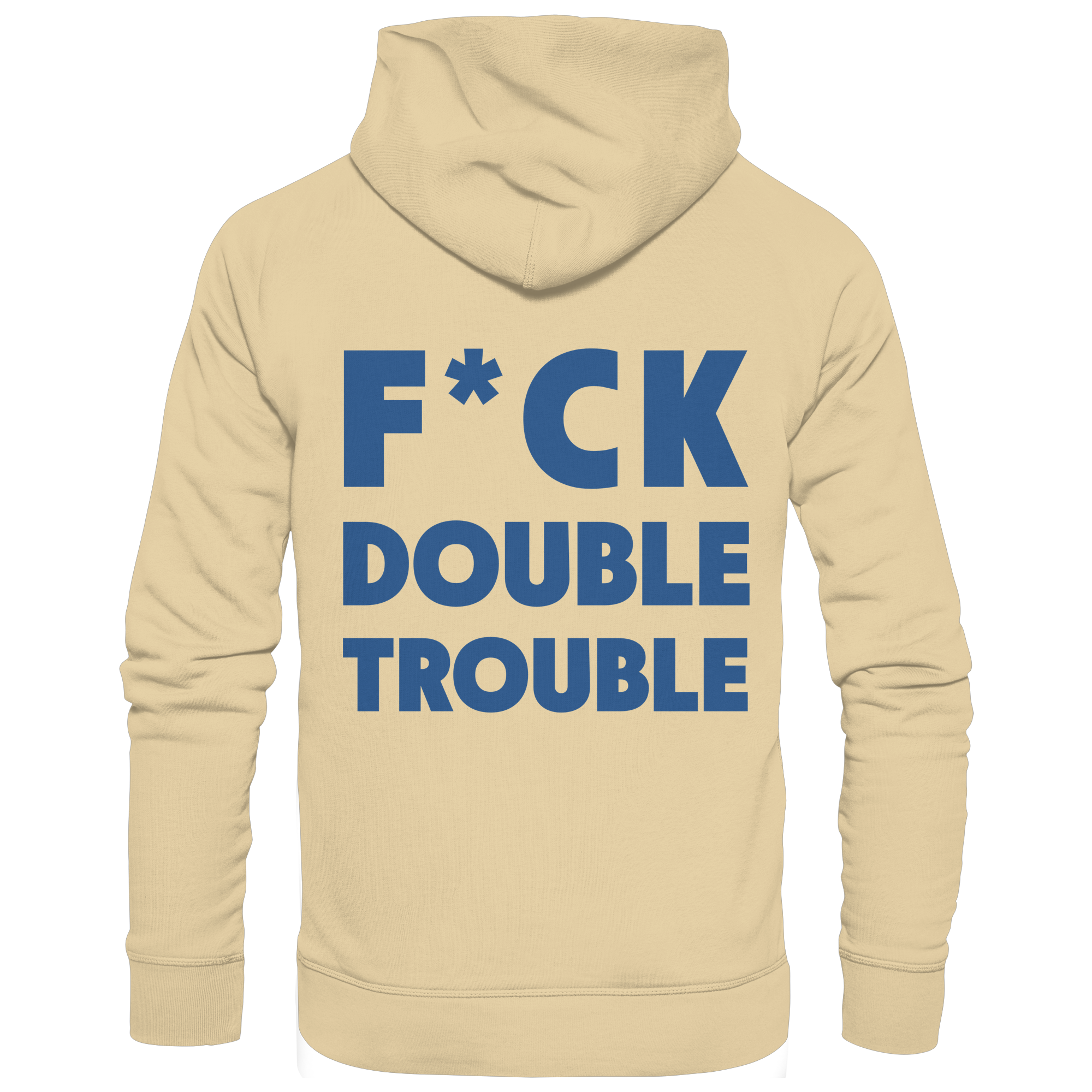 F*ck Double Trouble - Unisex Hoodie