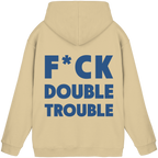 F*ck Double Trouble - Unisex Hoodie