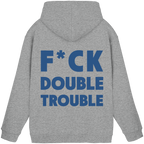 F*ck Double Trouble - Unisex Hoodie