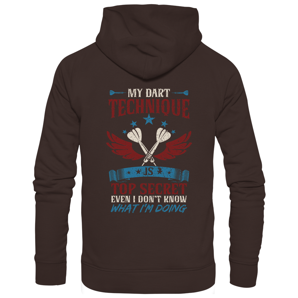 My Dart Technique is top Secret - Unisex Hoodie