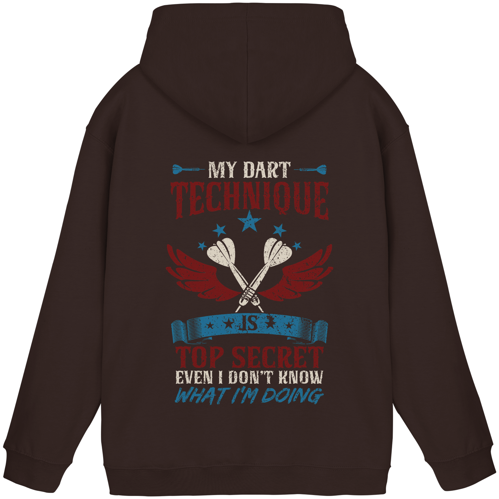 My Dart Technique is top Secret - Unisex Hoodie