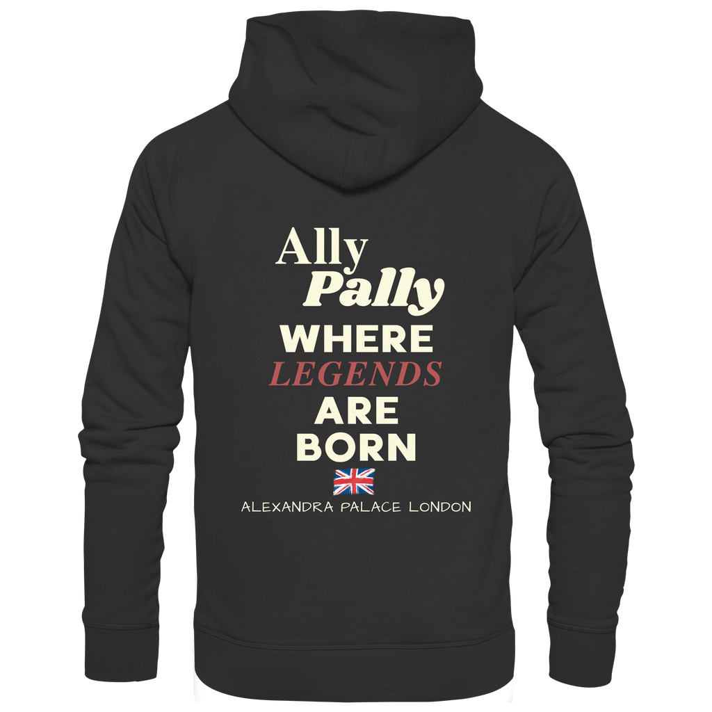 Ally Pally where Legends are born - Basic Unisex Hoodie