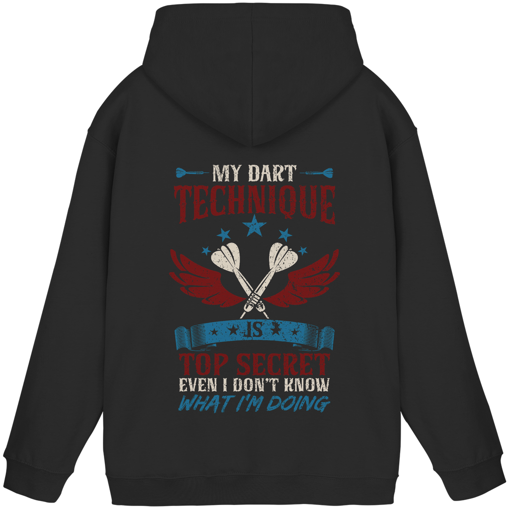 My Dart Technique is top Secret - Unisex Hoodie