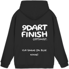 9 Dart Finish Optimist ich sage ja zur Nine - Unisex Hoodie