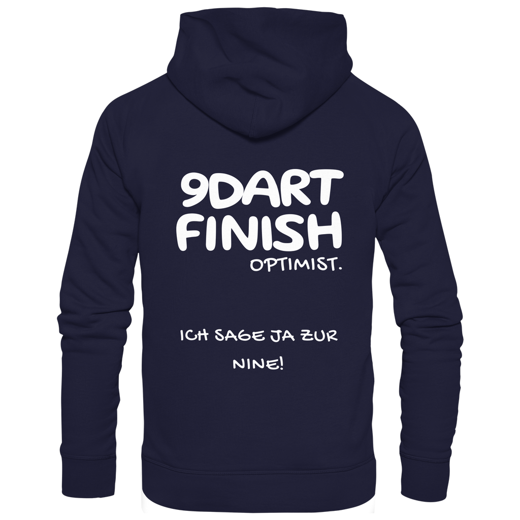9 Dart Finish Optimist ich sage ja zur Nine - Unisex Hoodie