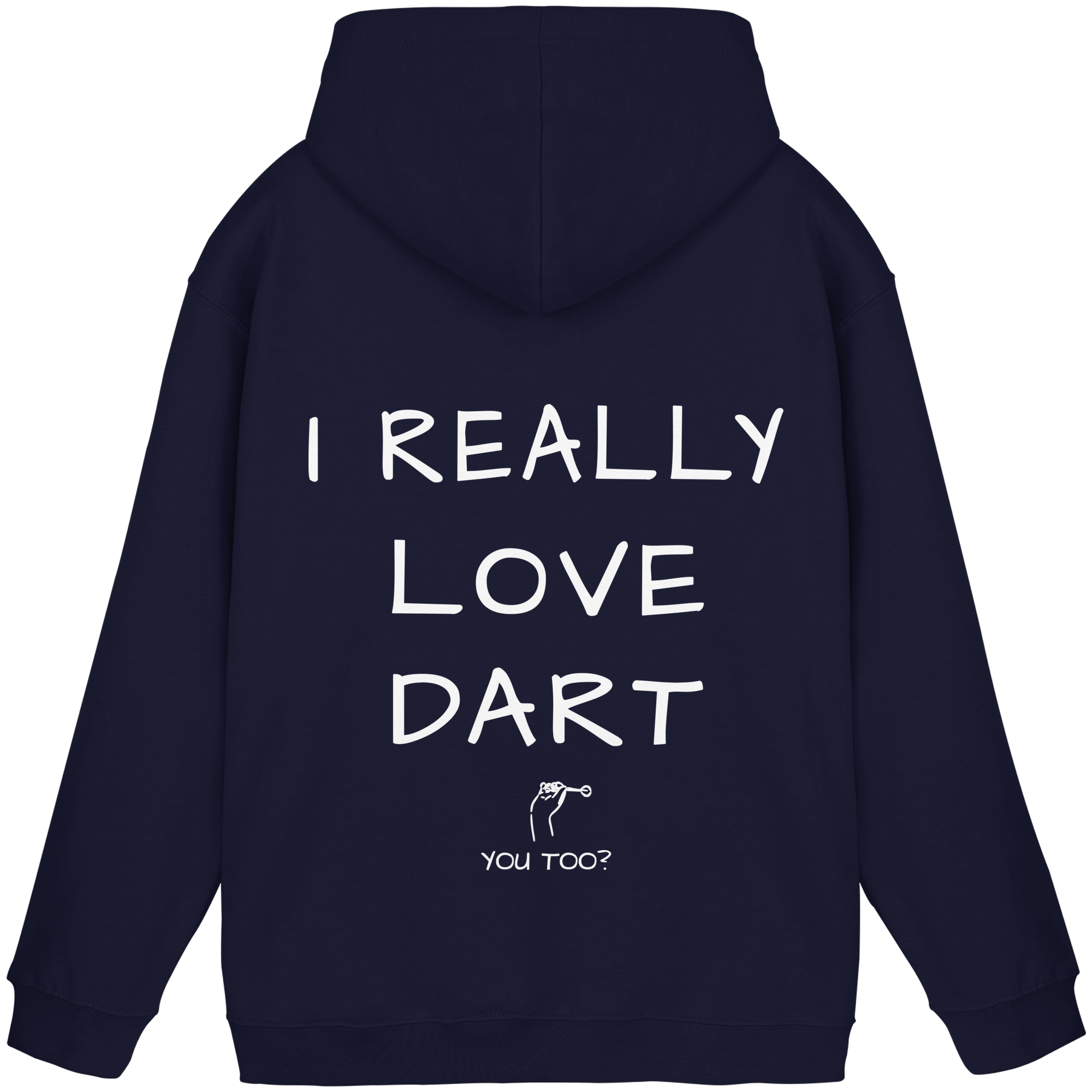 I really love Dart - Unisex Hoodie