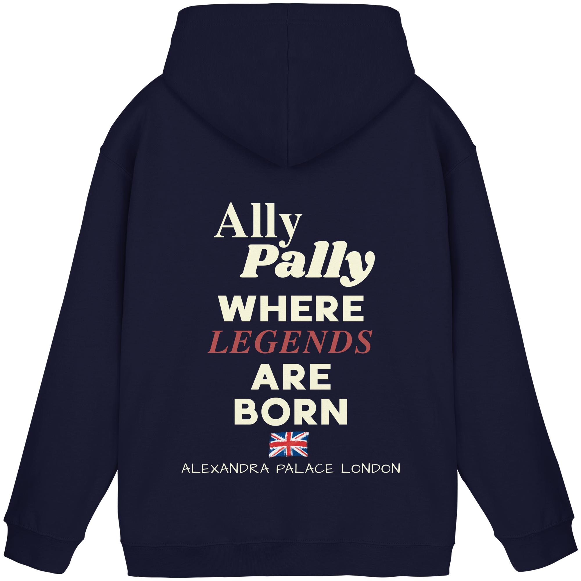 Ally Pally where Legends are born - Basic Unisex Hoodie
