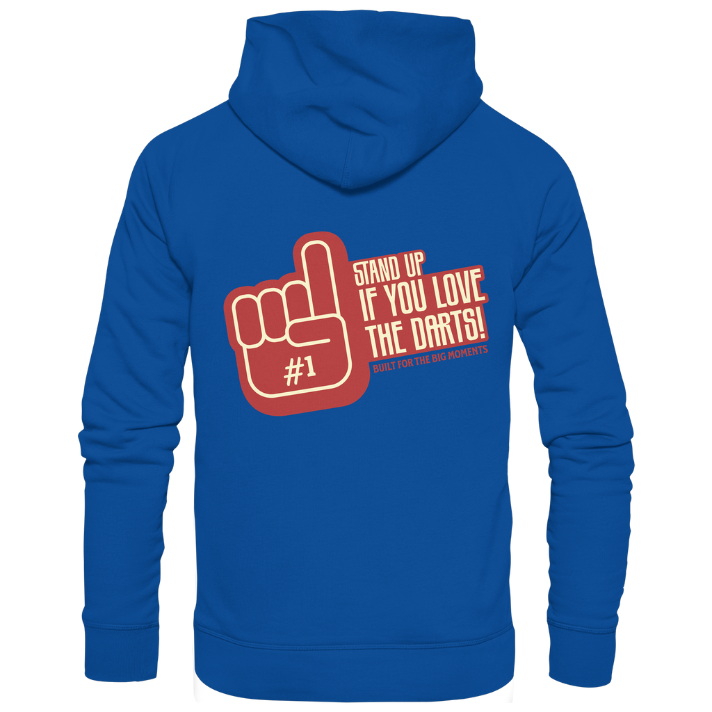 Stand up if you love the Darts - Unisex Hoodie