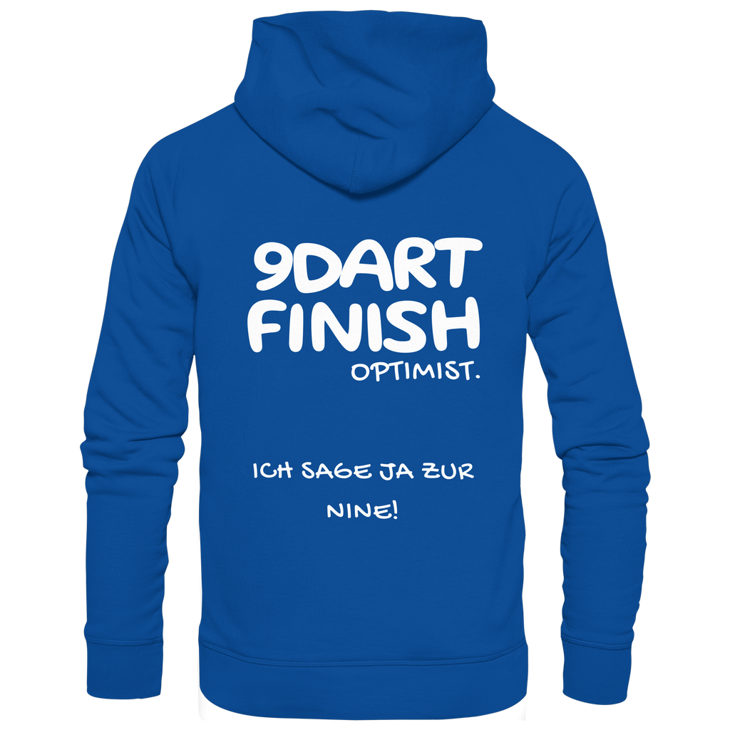 9 Dart Finish Optimist ich sage ja zur Nine - Unisex Hoodie