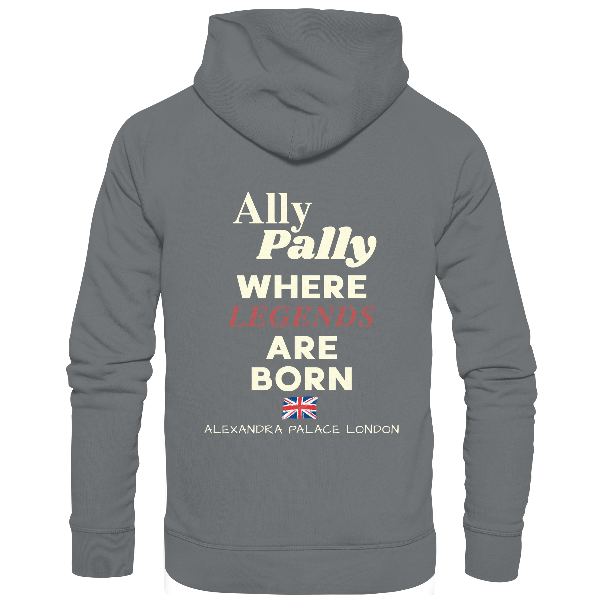 Ally Pally where Legends are born - Basic Unisex Hoodie