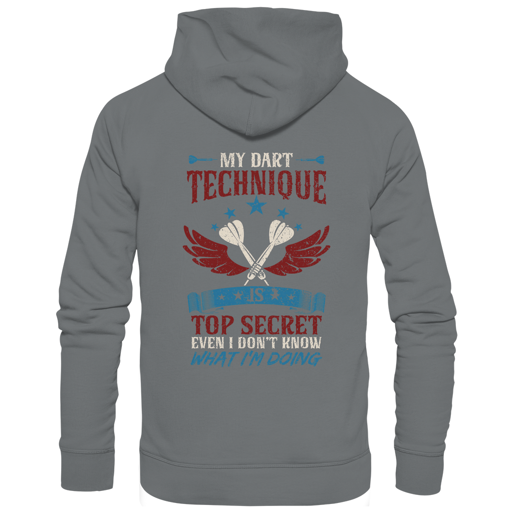 My Dart Technique is top Secret - Unisex Hoodie