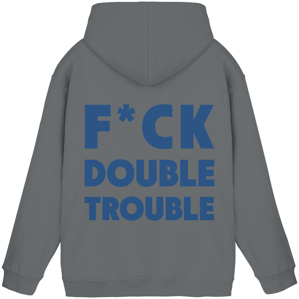 F*ck Double Trouble - Unisex Hoodie