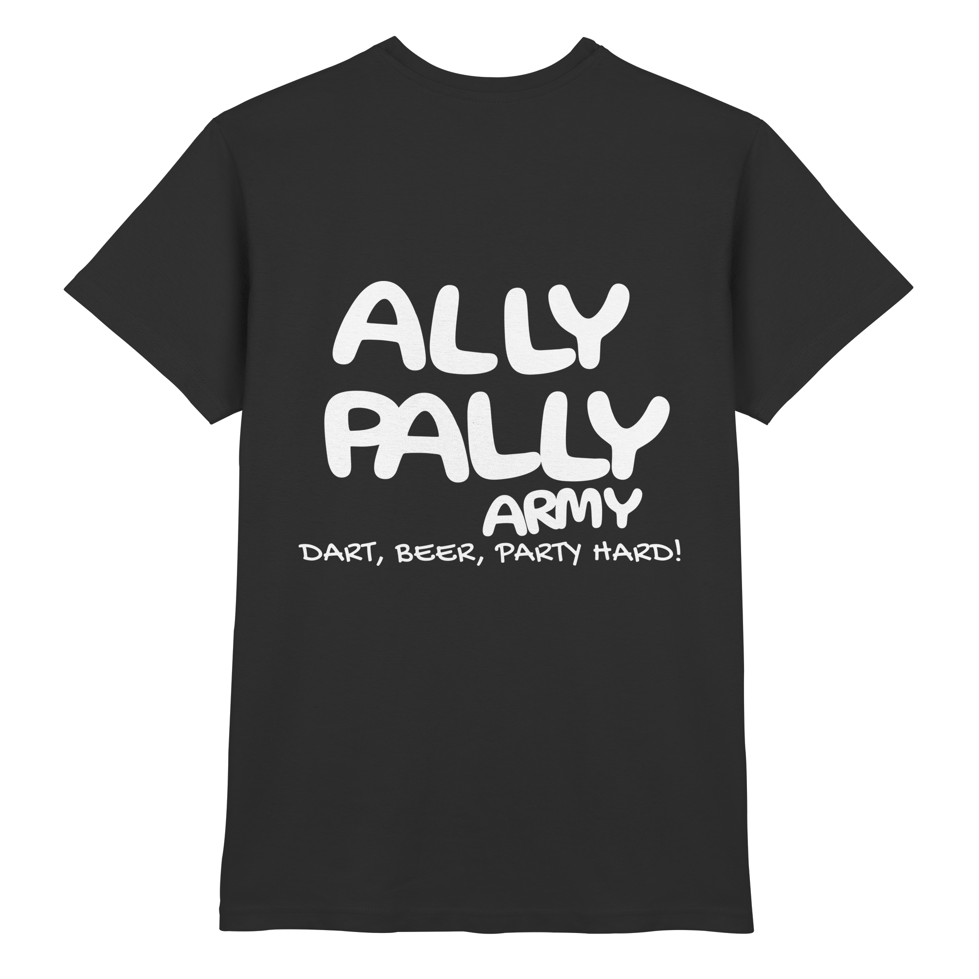 Ally Pally Army - Premium Shirt