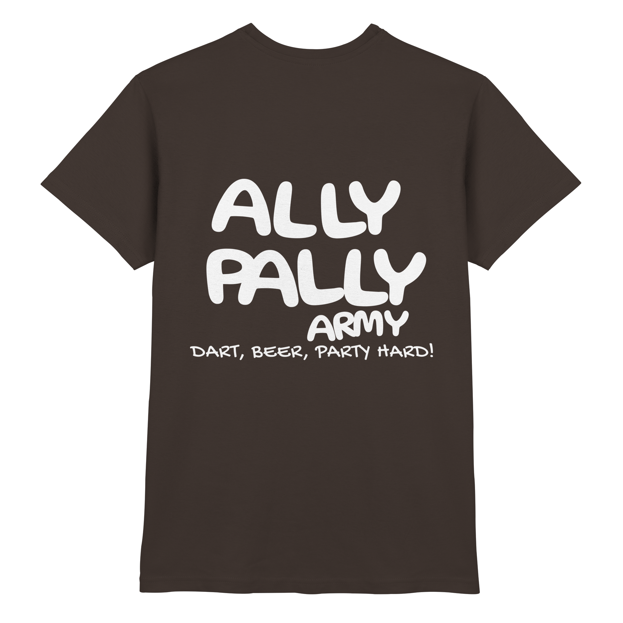 Ally Pally Army - Premium Shirt
