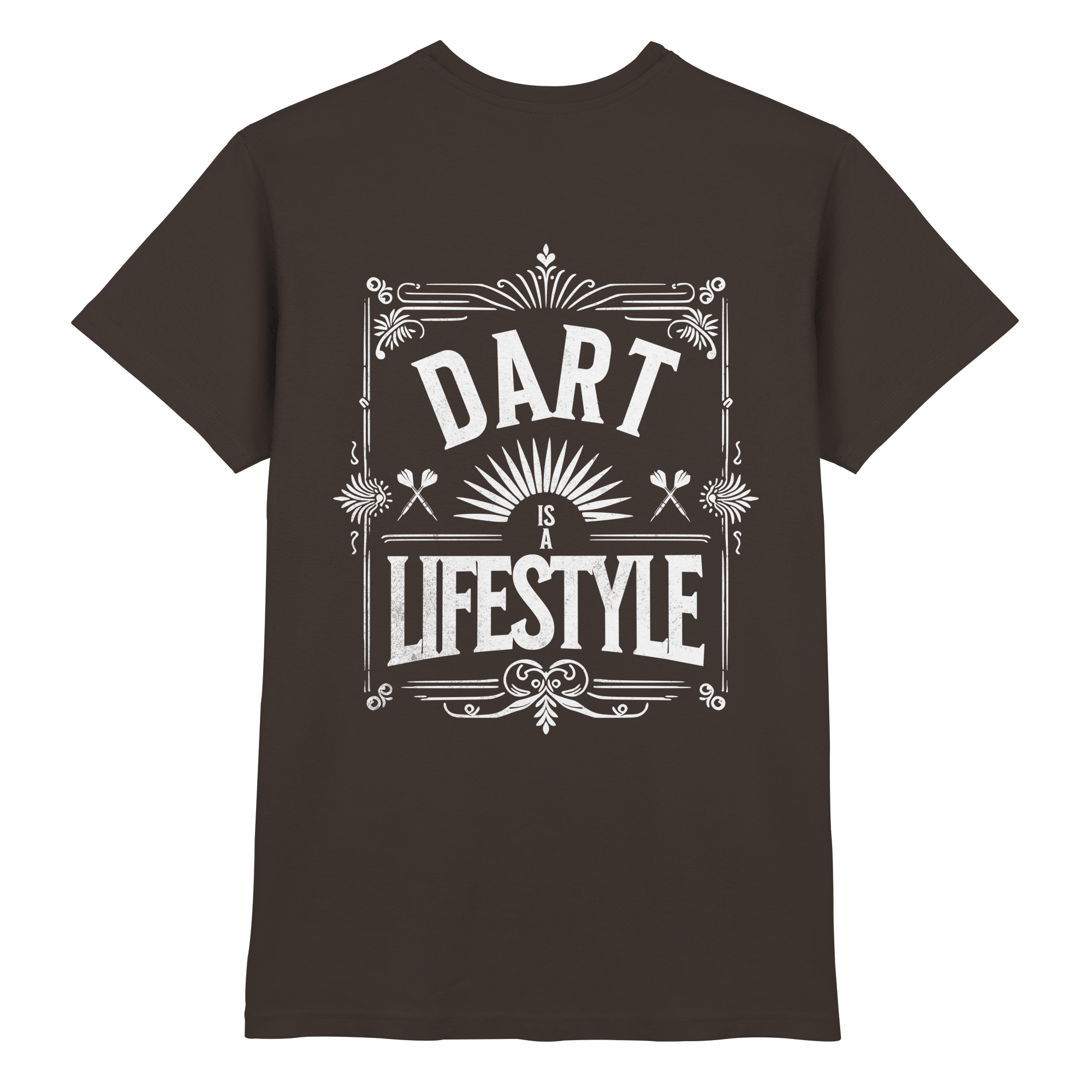 Dart Is A Lifestyle - T-Shirt