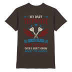 My Dart Technique is top Secret - T-Shirt