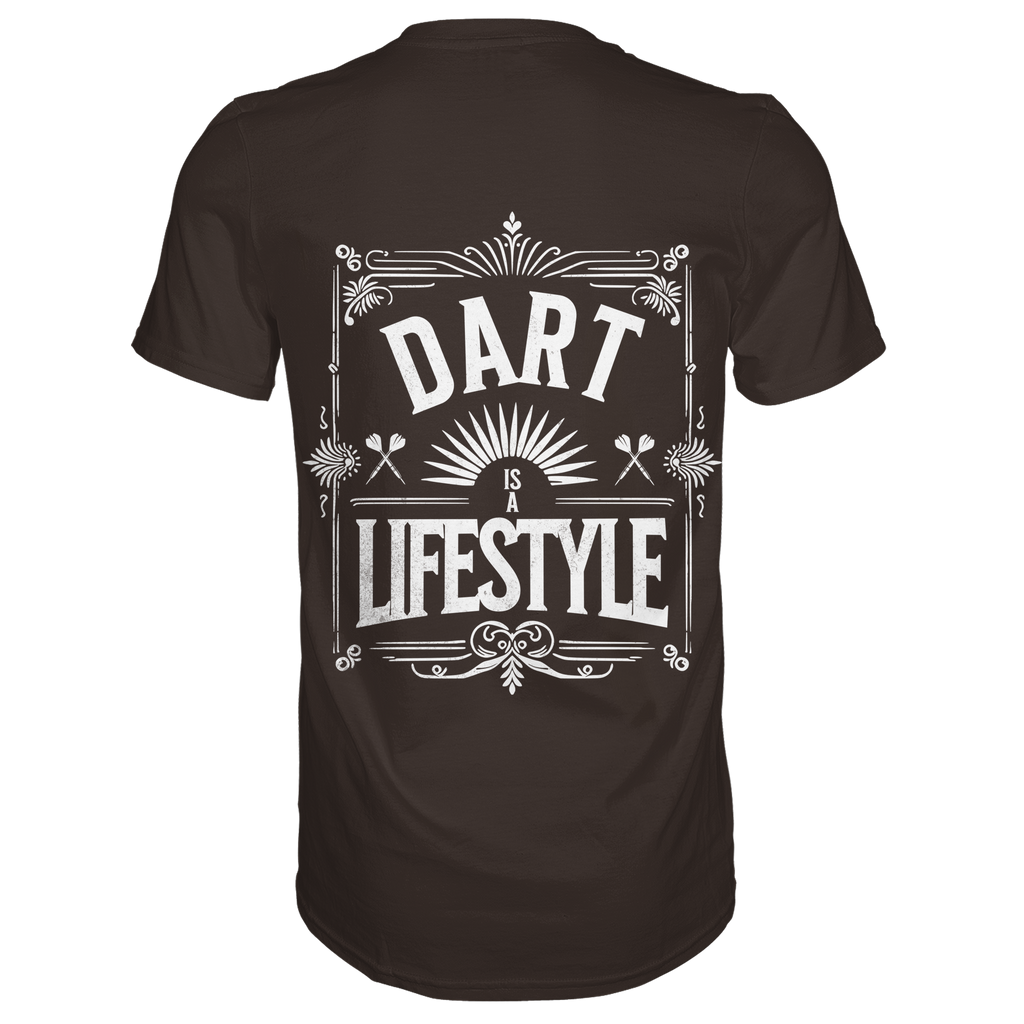 Dart Is A Lifestyle - T-Shirt
