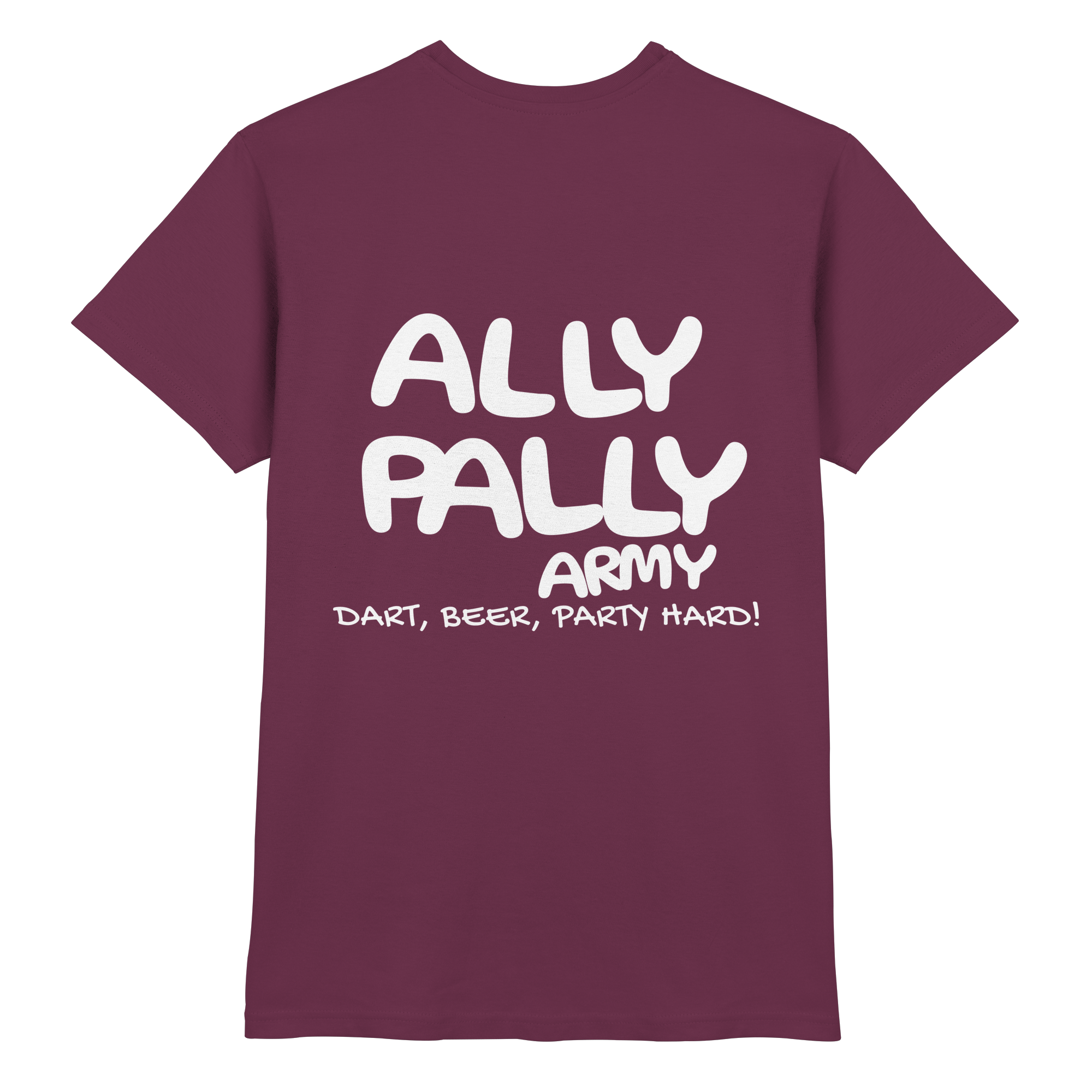 Ally Pally Army - Premium Shirt