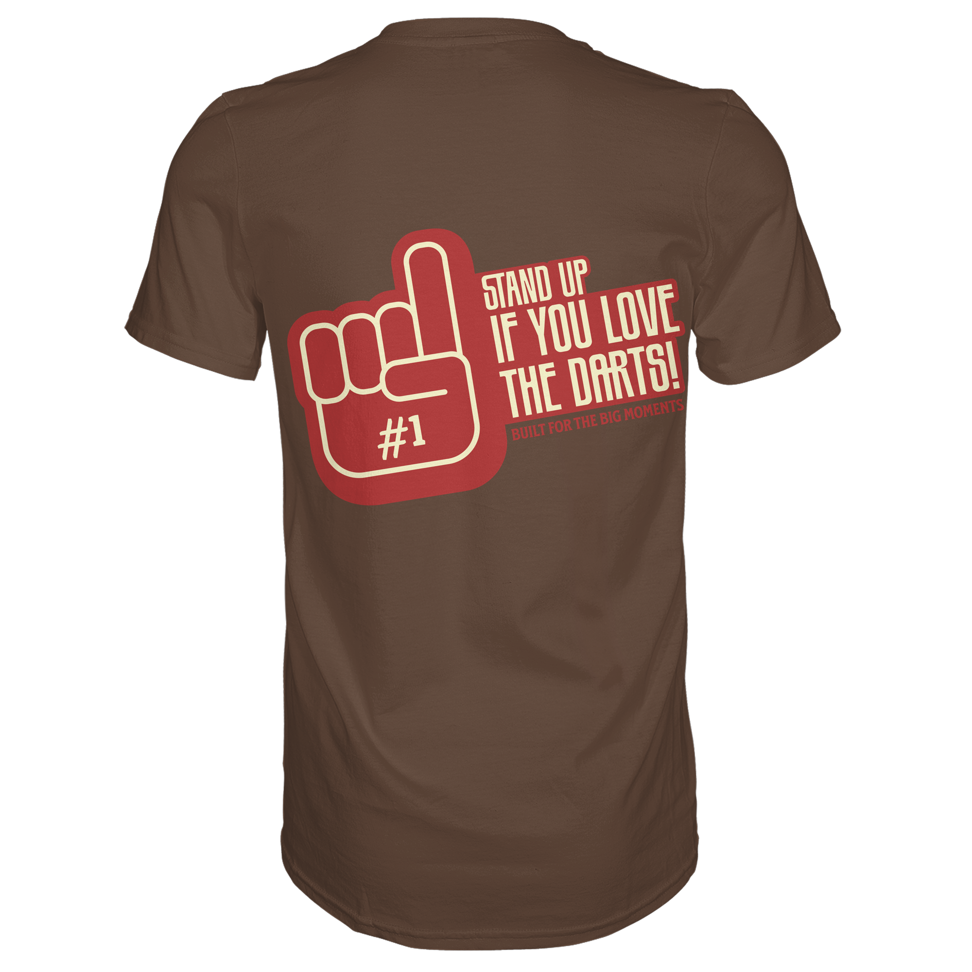 Stand up if you love the Darts - T-Shirt