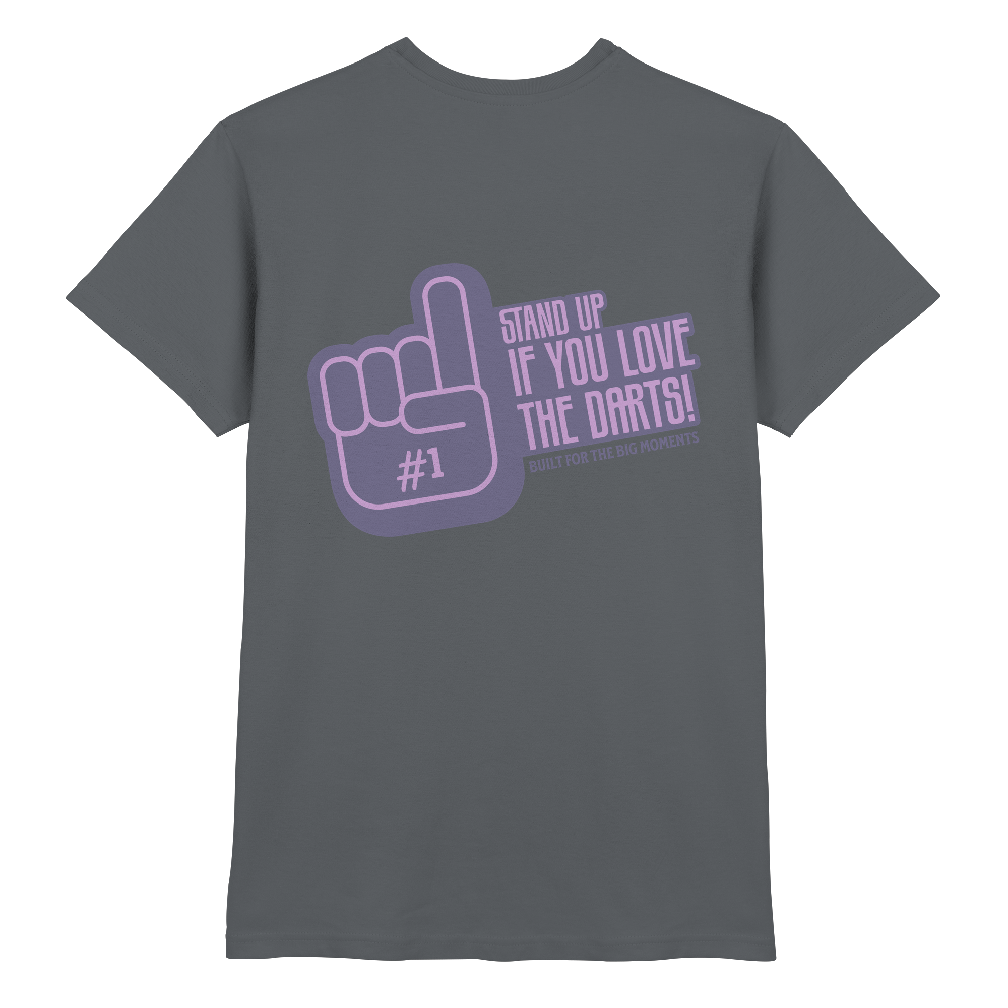 Stand up if you love the Darts - T-Shirt