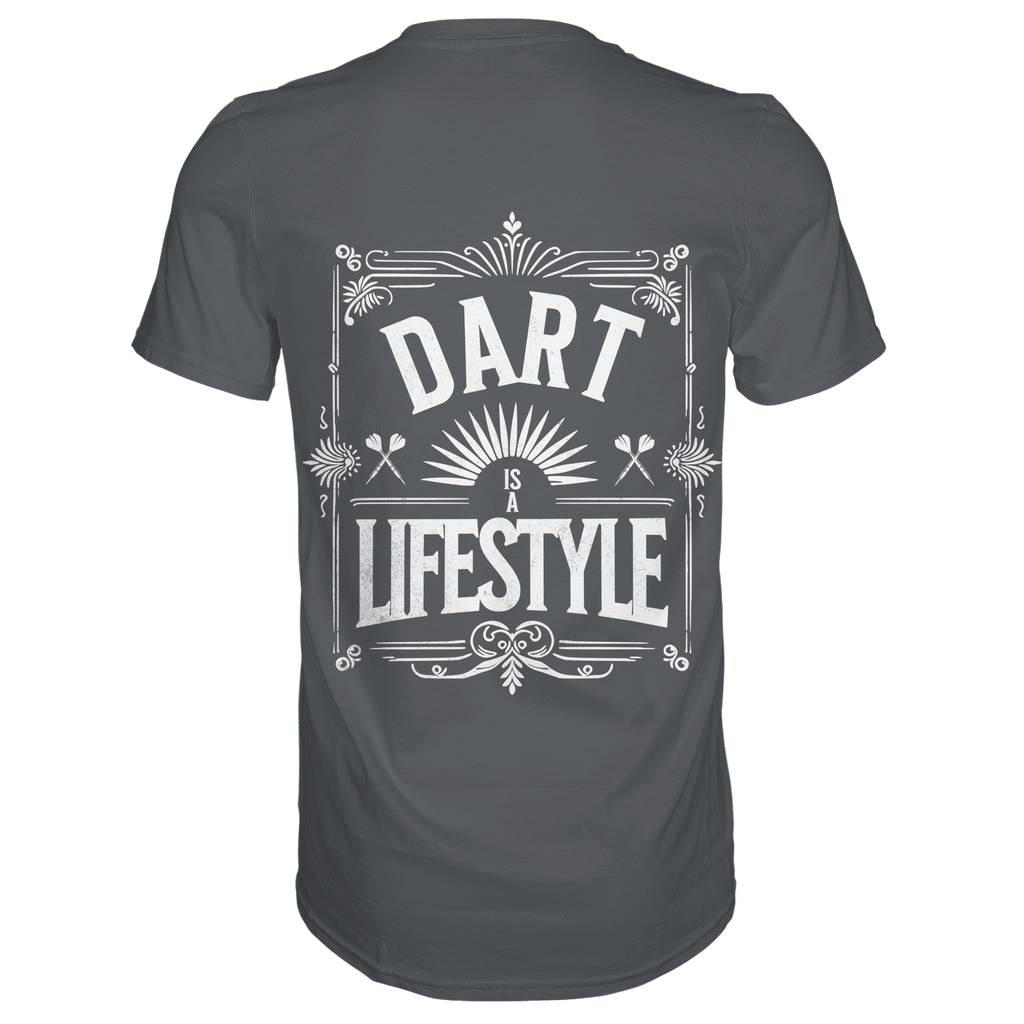 Dart Is A Lifestyle - T-Shirt
