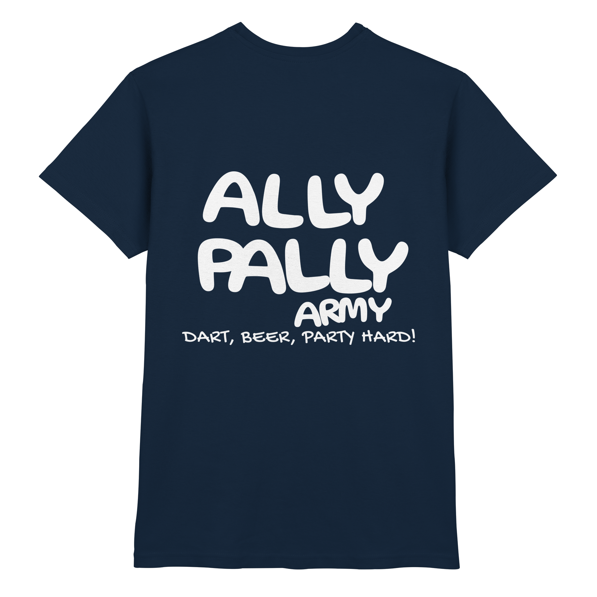 Ally Pally Army - Premium Shirt