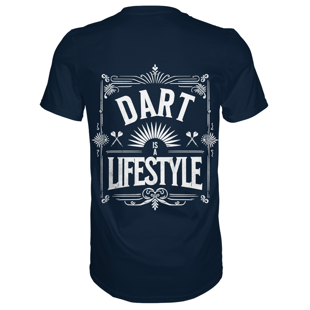 Dart Is A Lifestyle - T-Shirt