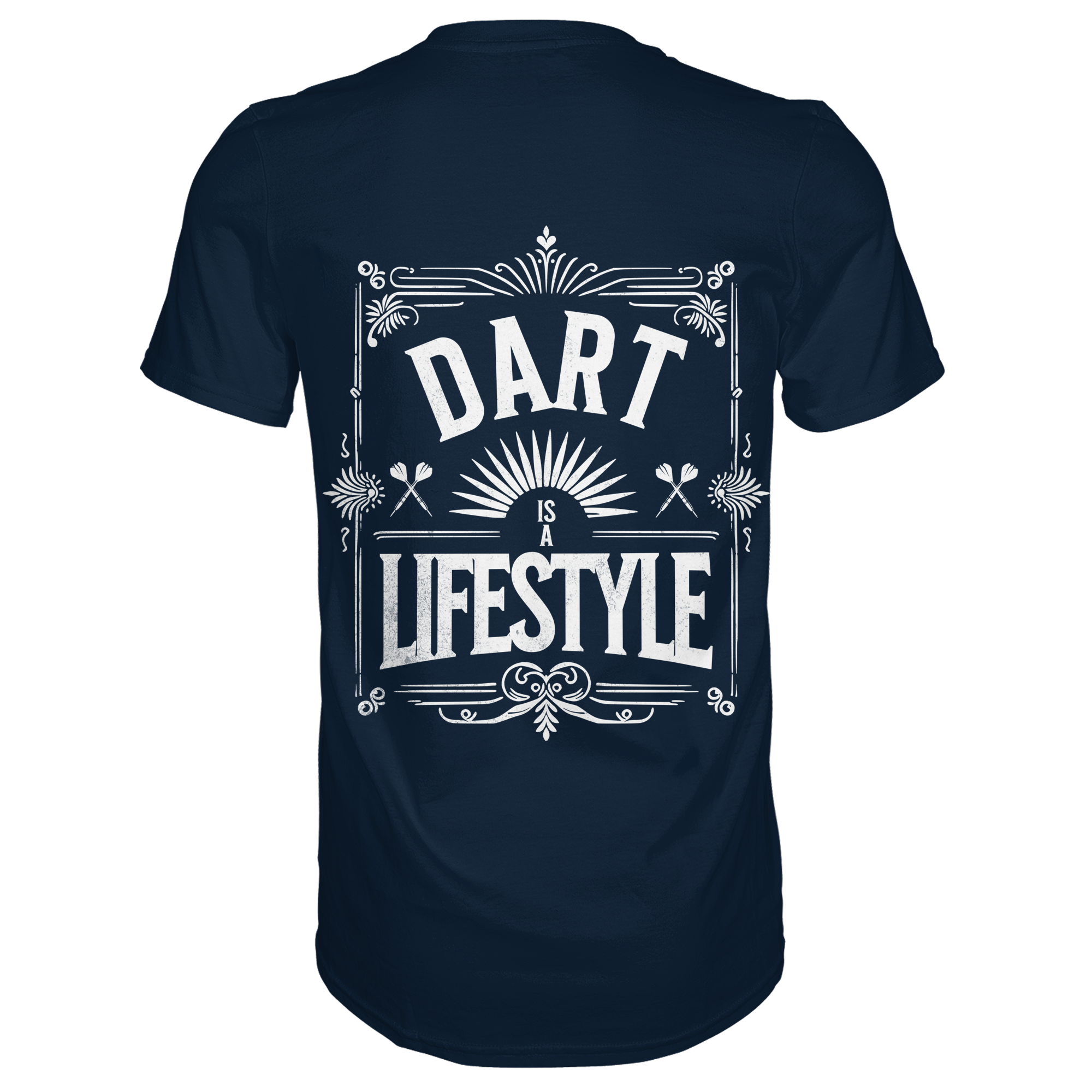 Dart Is A Lifestyle - T-Shirt