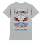 My Dart Technique is top Secret - T-Shirt