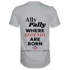 Ally Pally where Legends are born - T-Shirt