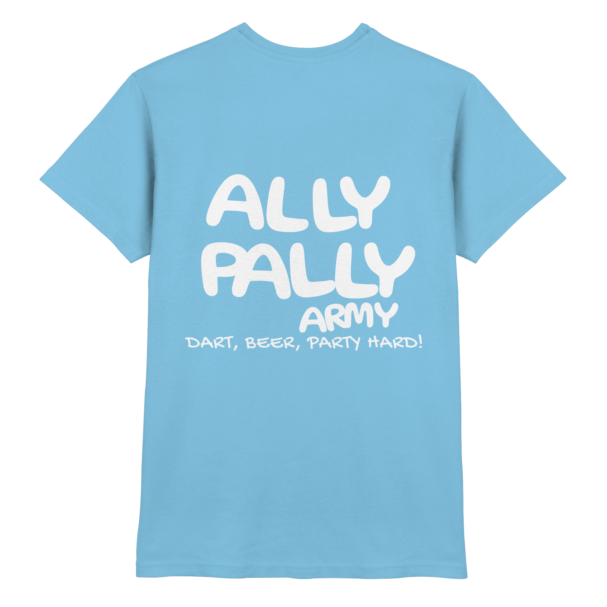 Ally Pally Army - Premium Shirt