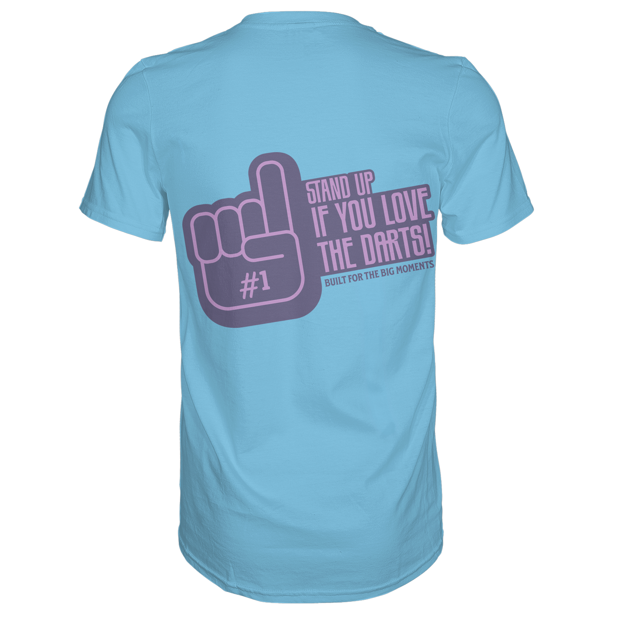 Stand up if you love the Darts - T-Shirt