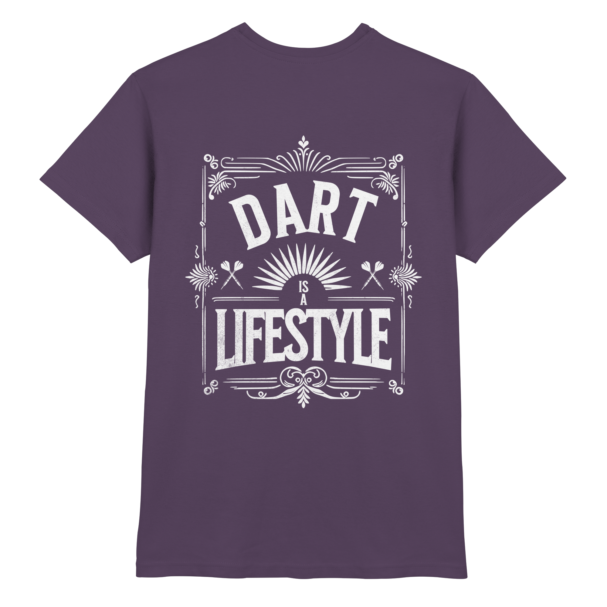 Dart Is A Lifestyle - T-Shirt