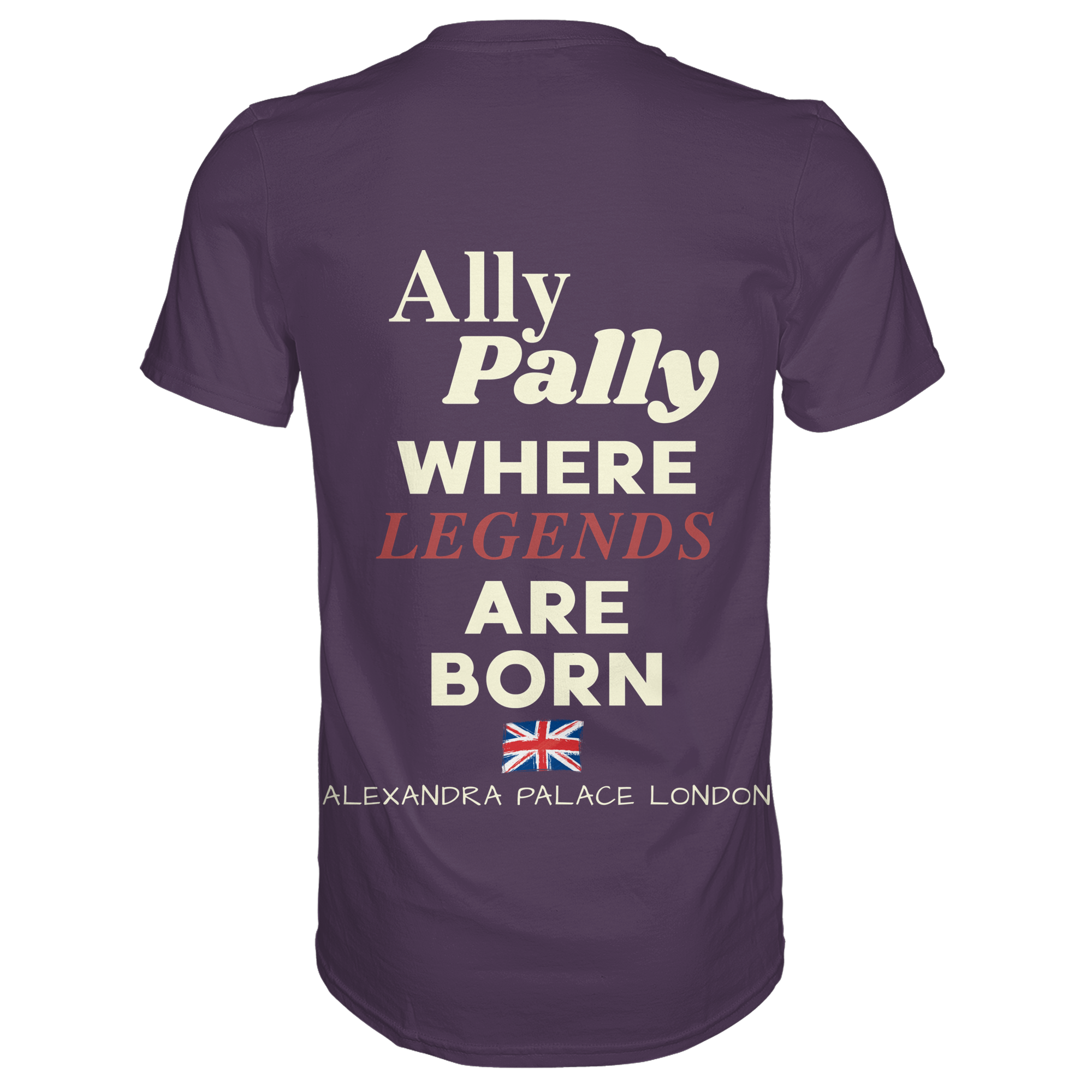 Ally Pally where Legends are born - Premium Shirt