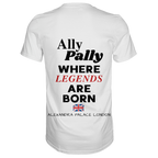 Ally Pally where Legends are born - T-Shirt