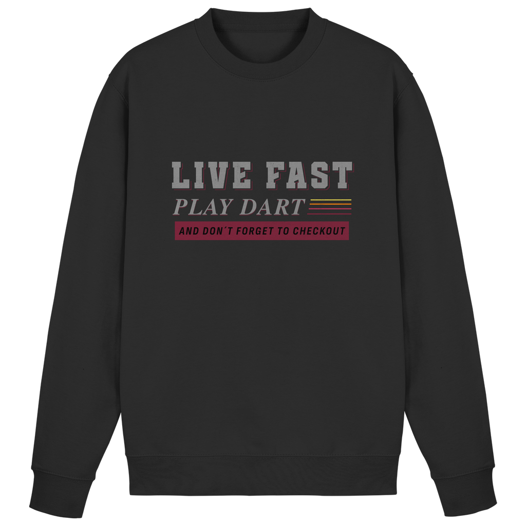 Live fast play Dart - Sweatshirt