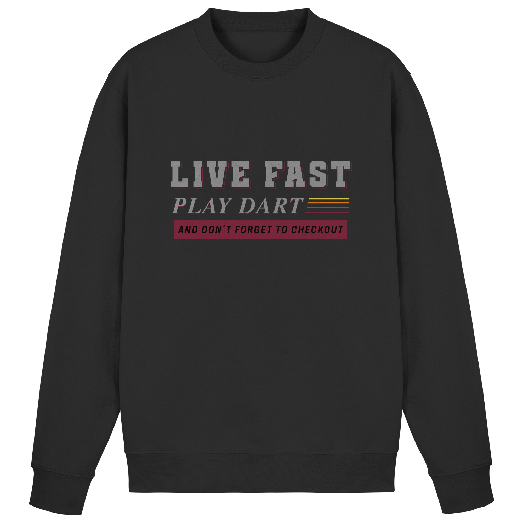 Live fast play Dart - Sweatshirt