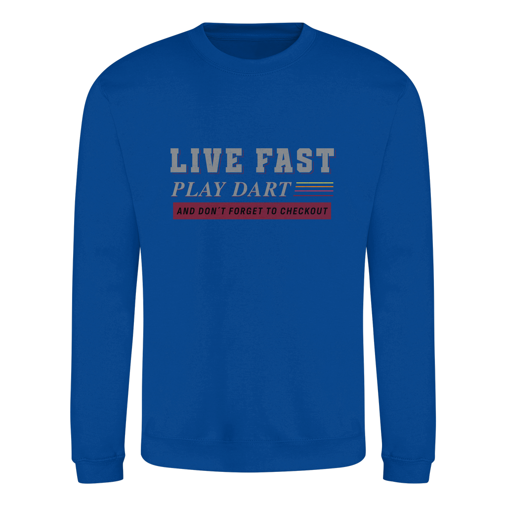 Live fast play Dart - Sweatshirt