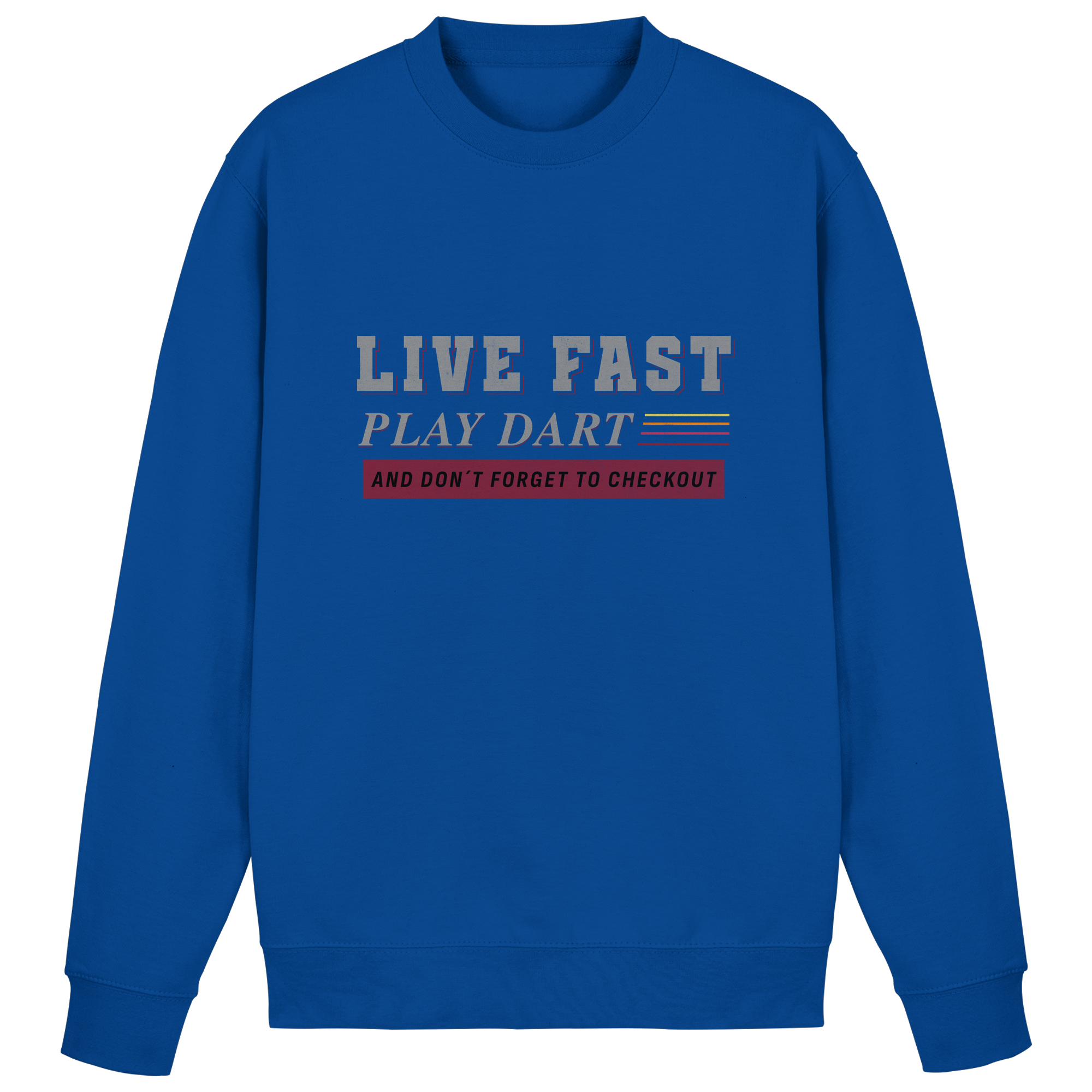 Live fast play Dart - Sweatshirt