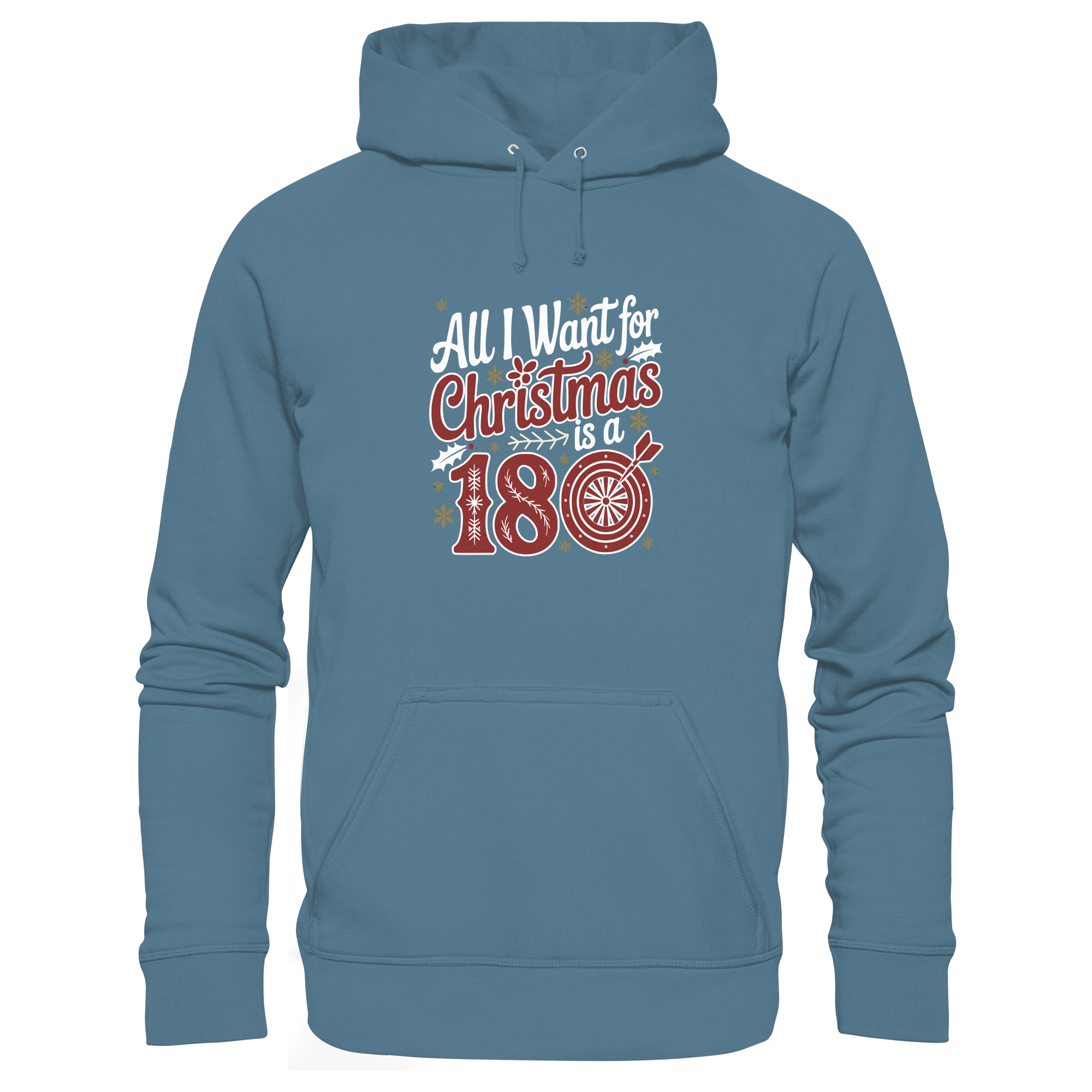 All i want for Christmas is a 180 - Unisex Hoodie