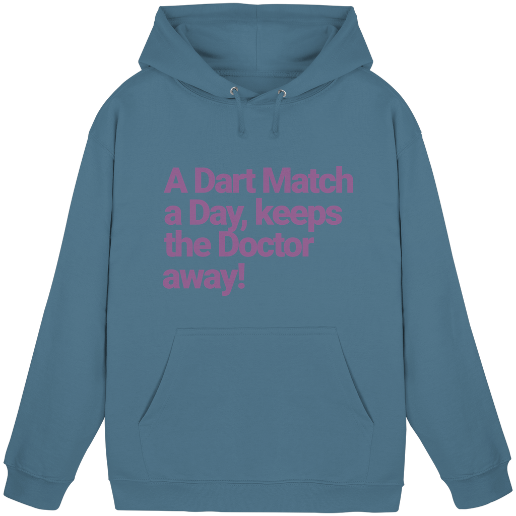 A Dart Match A Day Keeps The Doctor Away - Unisex Hoodie