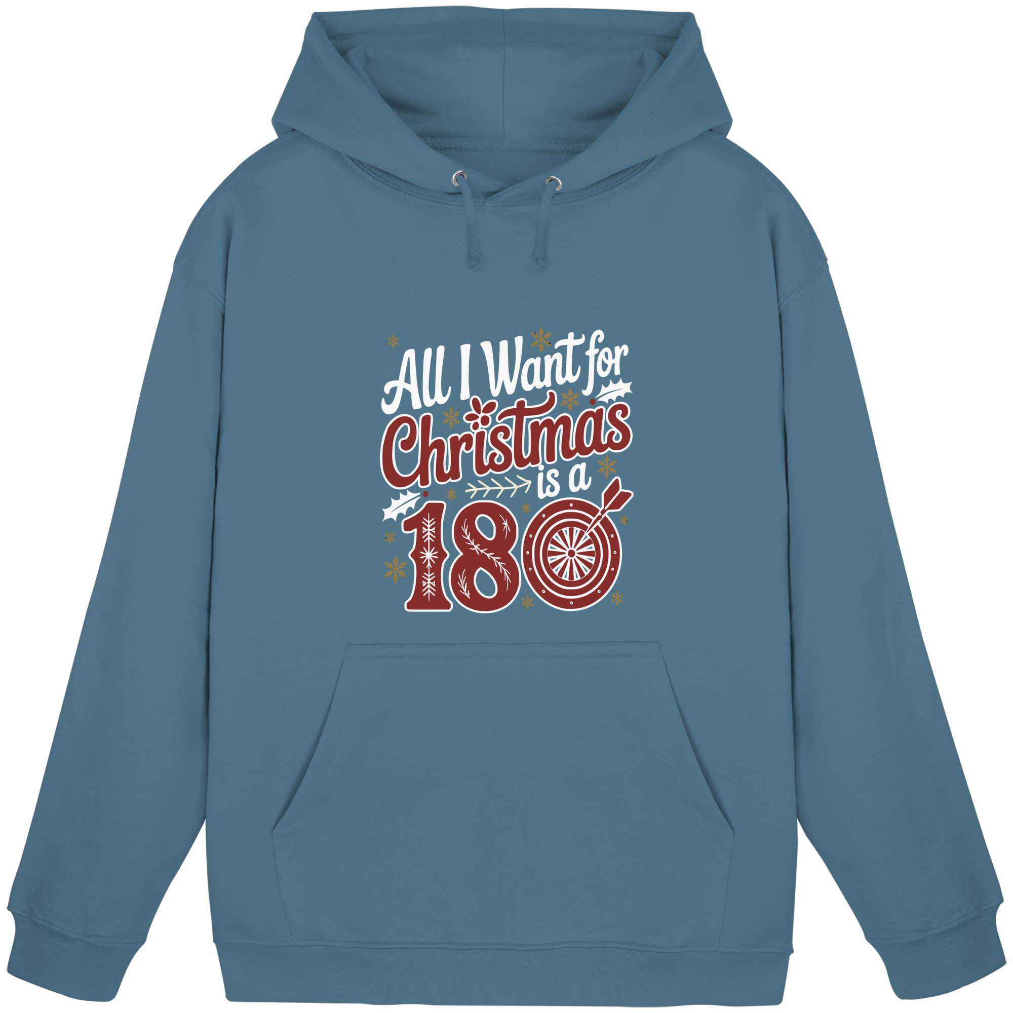 All i want for Christmas is a 180 - Unisex Hoodie