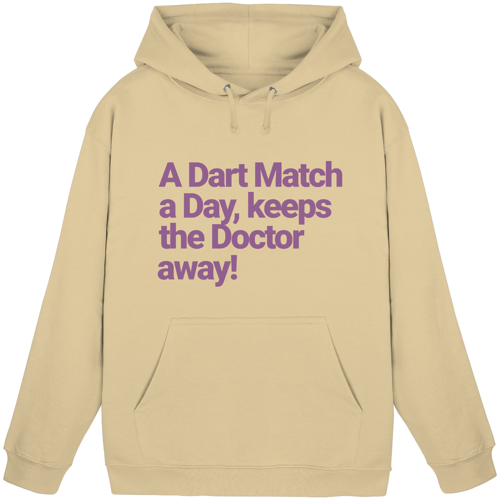 A Dart Match A Day Keeps The Doctor Away - Unisex Hoodie